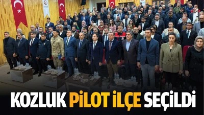 Kozluk pilot ilçe seçildi