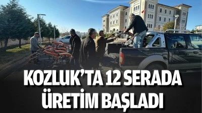 Kozluk’ta 12 serada üretim başladı