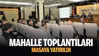 Mahalle toplantıları masaya yatırıldı