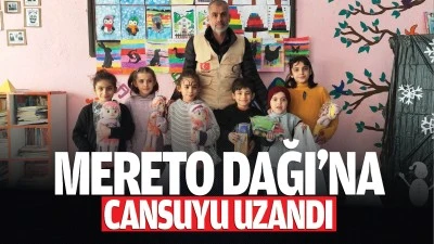 Mereto Dağı’na Cansuyu uzandı