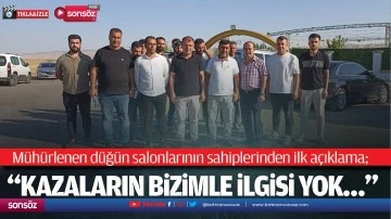 Mühürlenen düğün salonlarının sahiplerinden ilk açıklama