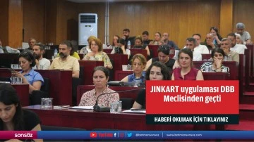 JINKART uygulaması DBB Meclisinden geçti