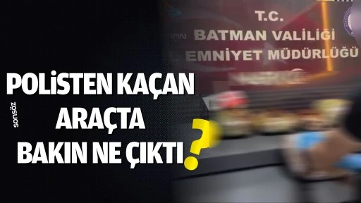 POLİSTEN KAÇAN ARAÇTA BAKIN NE ÇIKTI?