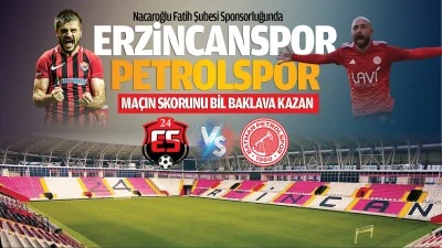 Nacaroğlu Fatih Şubesi sponsorluğunda Erzincanspor - Petrolspor maçın skorunu bil baklava kazan