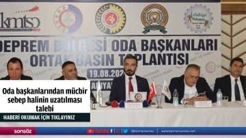 Oda başkanlarından mücbir sebep halinin uzatılması talebi