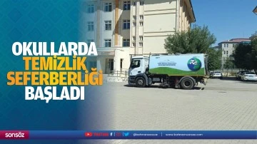 Okullarda temizlik seferberliği başladı