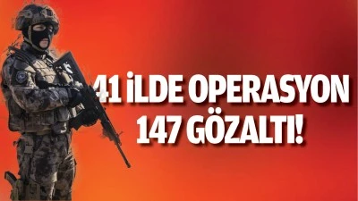 Operasyon, 147 gözaltı!