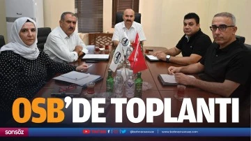 OSB’de toplantı