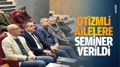 Otizmli ailelere seminer verildi