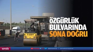 Özgürlük Bulvarında sona doğru