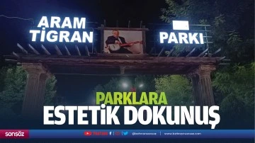 Parklara estetik dokunuş…