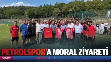 Petrolspor’a moral ziyareti