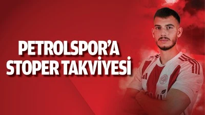 Petrolspor’a stoper takviyesi