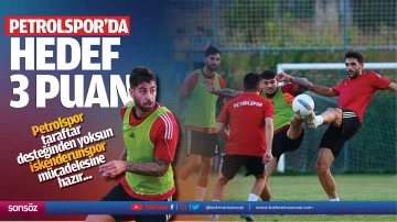 Petrolspor’da hedef 3 puan