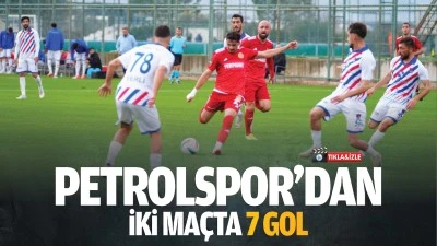 Petrolspor’dan iki maçta 7 gol