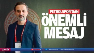 Petrolspor’dan önemli mesaj; “İtibar edilmemeli…”