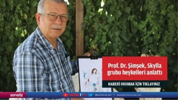 Prof. Dr. Şimşek, Skylla  grubu heykelleri anlattı