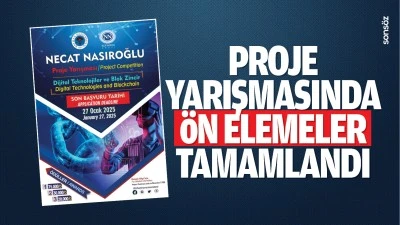 Proje yarışmasında ön elemeler tamamlandı