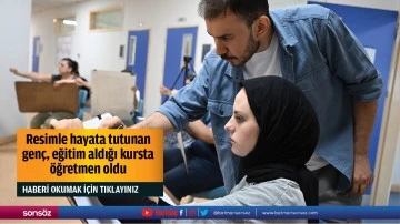 Resimle hayata tutunan genç, eğitim aldığı kursta öğretmen oldu