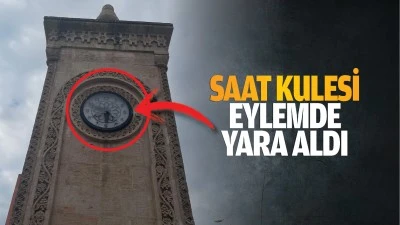 Saat Kulesi eylemde yara aldı