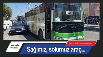 SAĞIMIZ, SOLUMUZ ARAÇ...