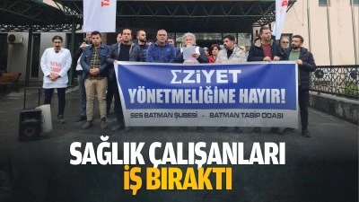 Sağlık çalışanları iş bıraktı