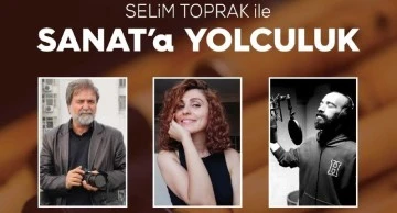 selim toprak ile sanata yolculuk