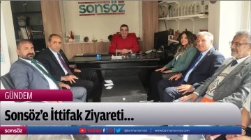 Sonsöz’e İttifak Ziyareti…