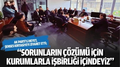 Sorunların çözümü için kurumlarla işbirliği içindeyiz