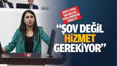 “Şov değil, hizmet gerekiyor”