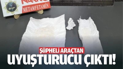 Şüpheli araçtan uyuşturucu çıktı!