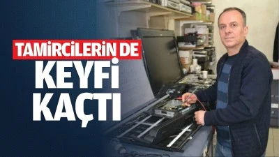 Tamircilerin de keyfi kaçtı