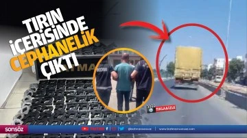 Tırın içerisinde cephanelik çıktı