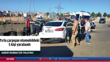 Tırla çarpışan otomobildeki 5 kişi yaralandı