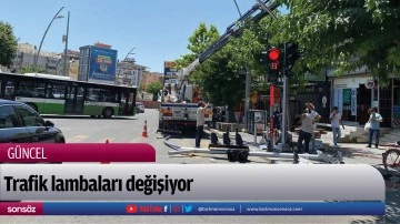 Trafik lambaları değişiyor