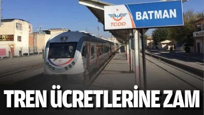 Tren ücretlerine zam