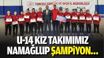 U-14 kız takımımız namağlup şampiyon…