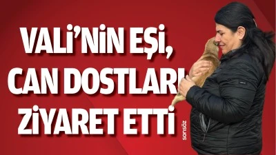 Vali’nin eşi, can dostları ziyaret etti