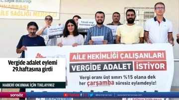 Vergide adalet eylemi 29.haftasına girdi