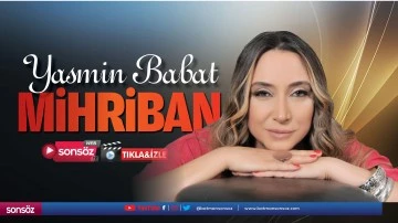 Yasmin Babat – Mihriban