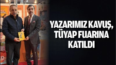 Yazarımız Kavuş, TÜYAP Fuarına katıldı