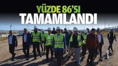 Yüzde 86’sı tamamlandı