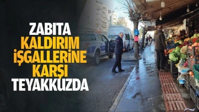 Zabıta, kaldırım işgallerine karşı teyakkuzda