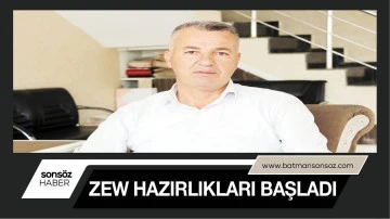 Zew hazırlıkları başladı