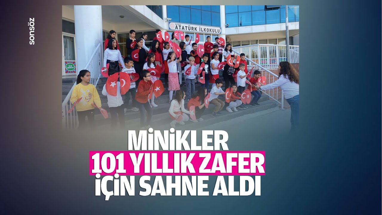 Minikler 101 yıllık zafer için sahne aldı