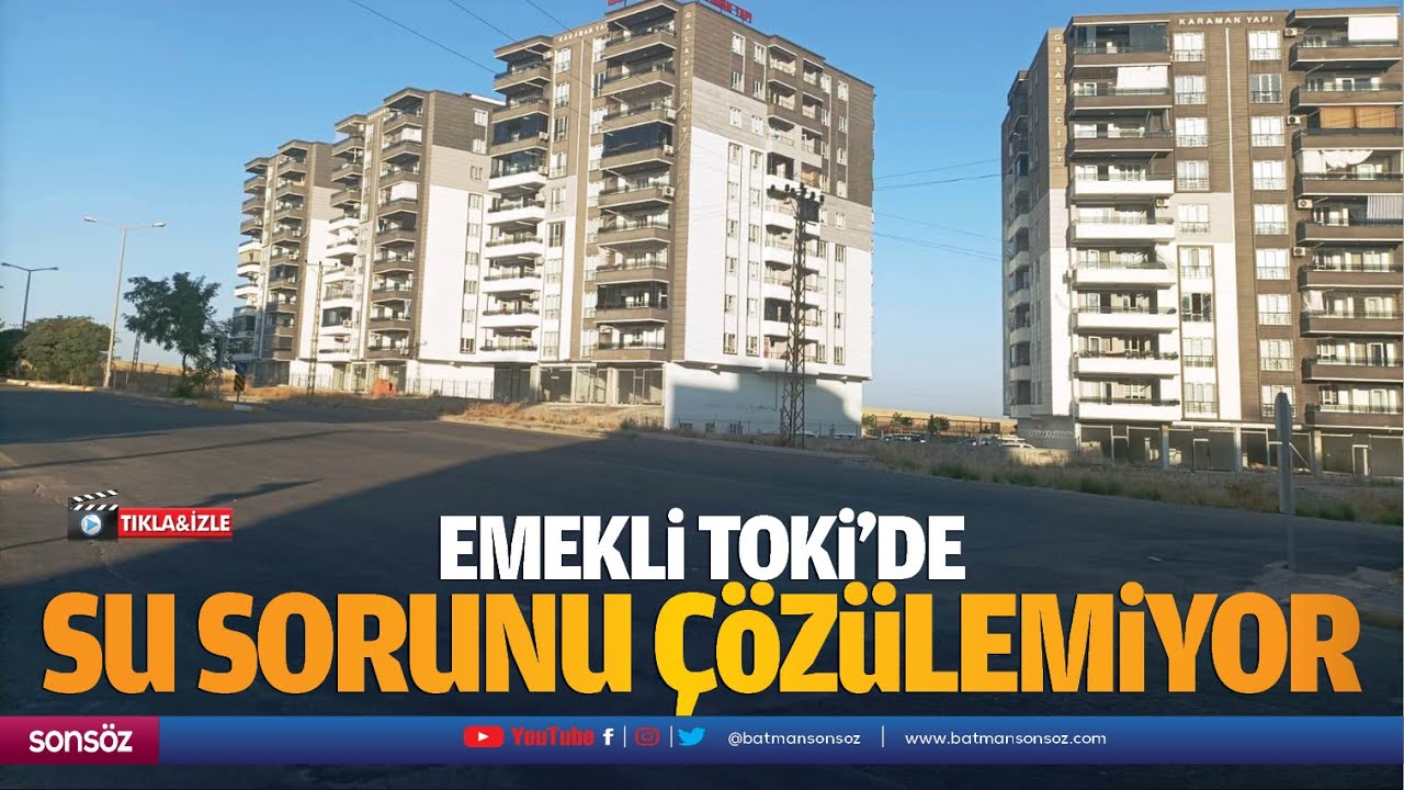 Emekli TOKİ’de su sorunu çözülemiyor