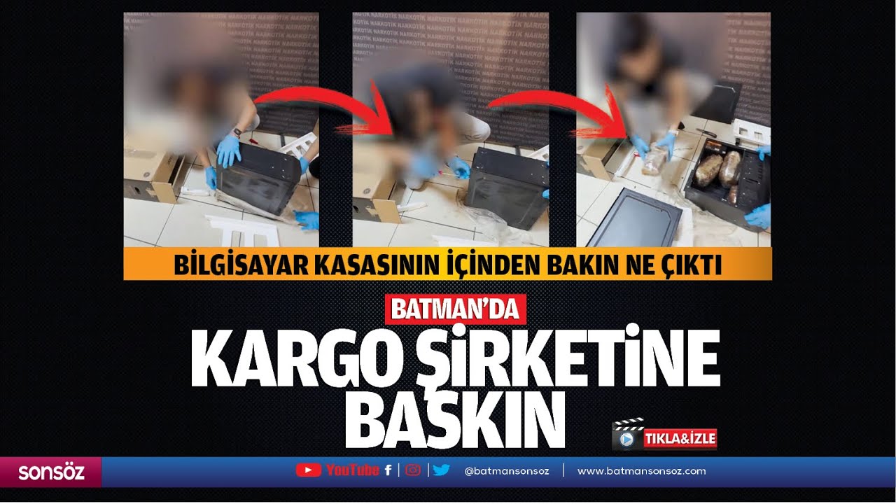 Batman’da kargo şirketine baskın, bilgisayar kasasının içinden bakın ne çıktı?