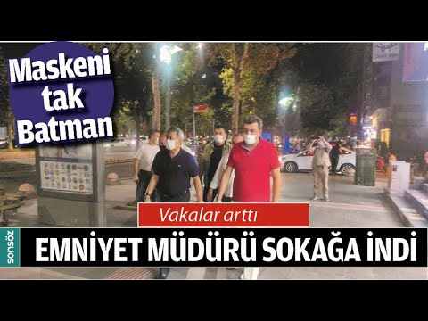 Vakalar arttı Emniyet Müdürü sokağa indi