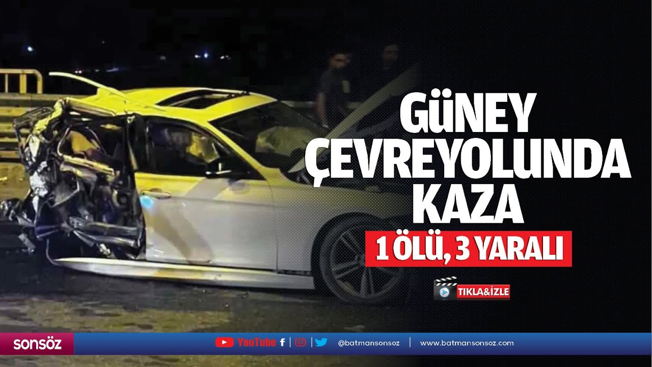 Batman Güney Çevreyolunda kaza